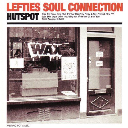 Lefties Soul Connection Hutspot (2006)
