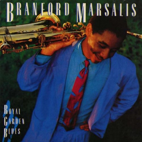 Branford Marsalis Royal Garden Blues (1986), 320 Kbps