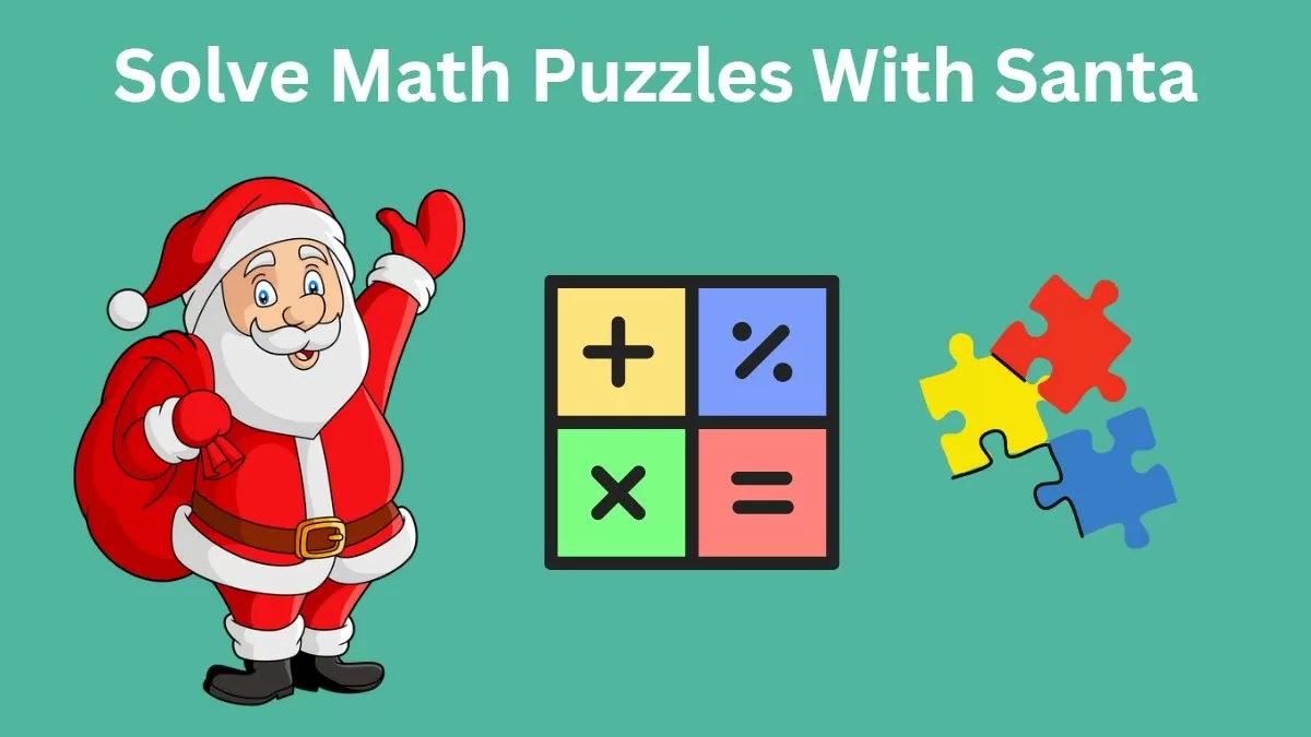 Solve Math Puzzles With Santa