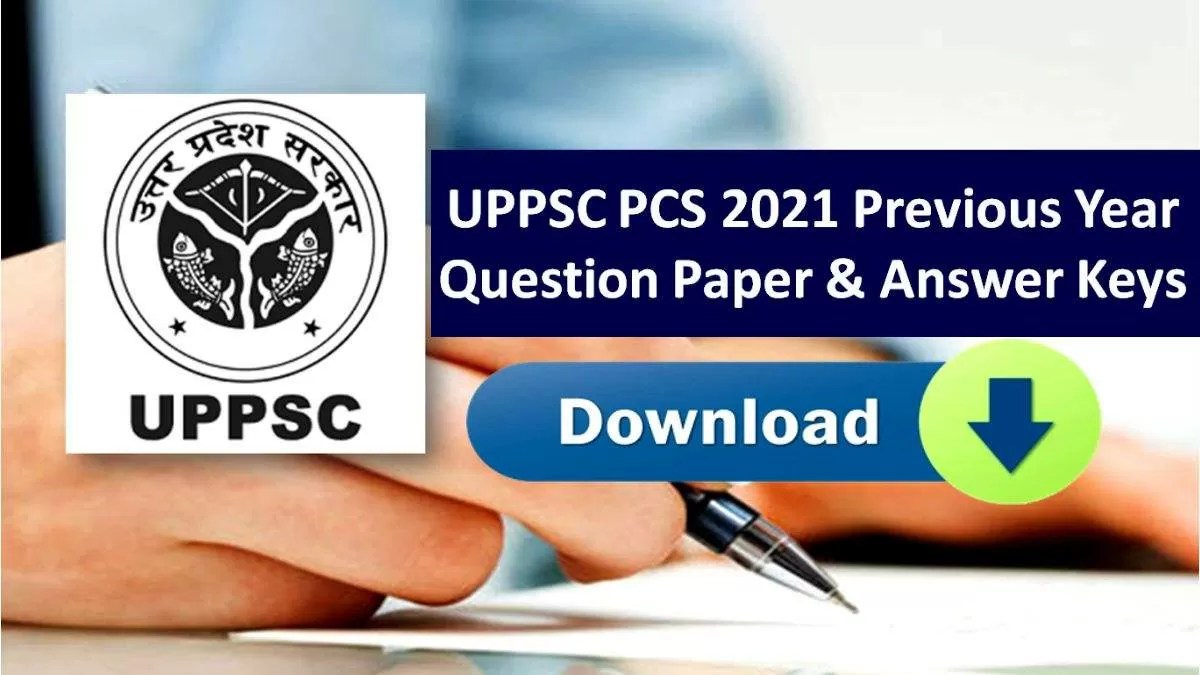 UPPSC PCS 2022 Prelims Exam on June 12 (Sunday) Download 2021 Question