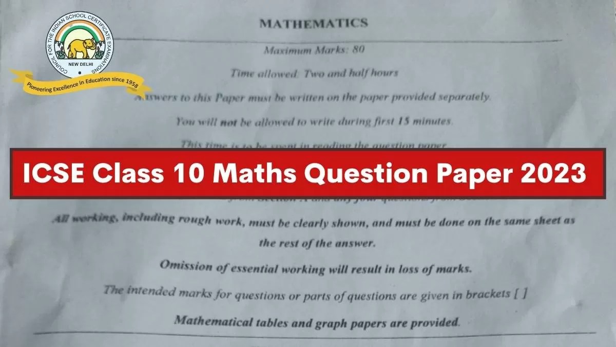 ICSE Class 10 Maths Question Paper 2023, Download PDF