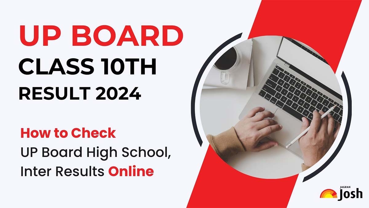 UPMSP UP Board Result 2024 DECLARED Check UP Board High School and