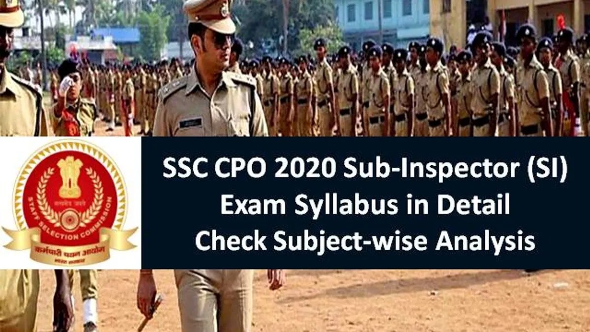 SSC CPO SubInspector (SI) Exam Syllabus 2020 in Detail Check Paper1