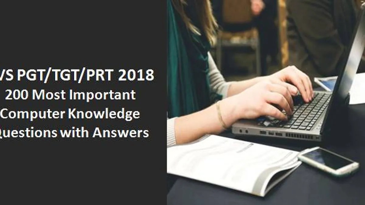 KVS PGT/TGT/PRT 2018: 200 Most Important Computer Knowledge