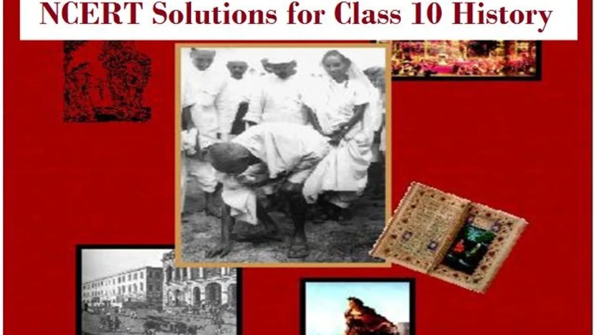 NCERT Solutions for Class 10 History in PDF for 202122 Download now!