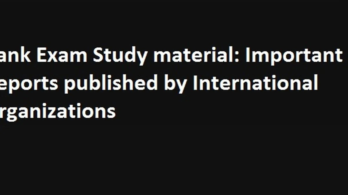 List of reports published by International Organizations