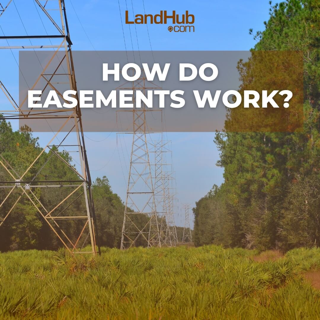 How do Easements Work? LandHub