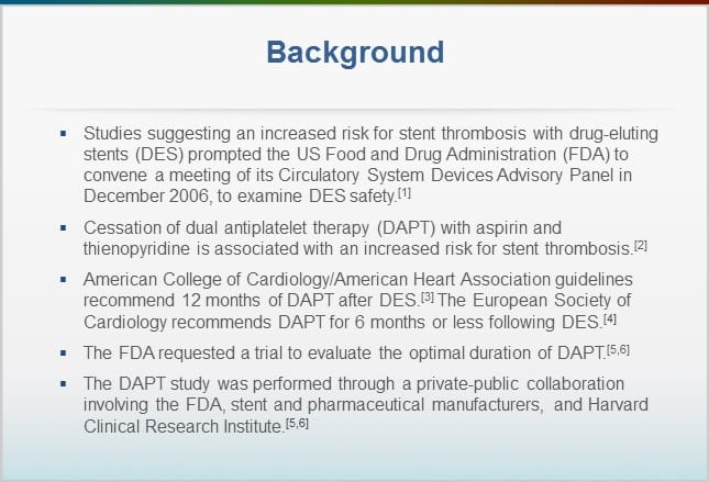 The DAPT Study