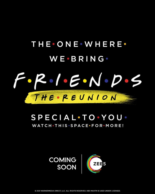 Friends The Reunion To Release On Zee5 & Here Is Everything We Know