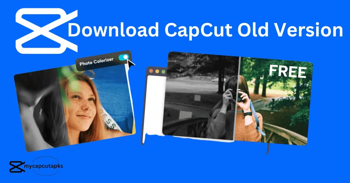 CapCut Old Version APK Download For Android (All Versions)