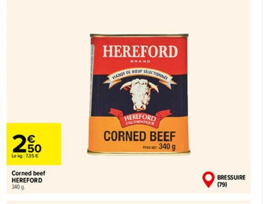 Promo Corned Beef chez Carrefour Market