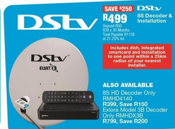 Dstv 8s decoder & installation offer at OK Furniture