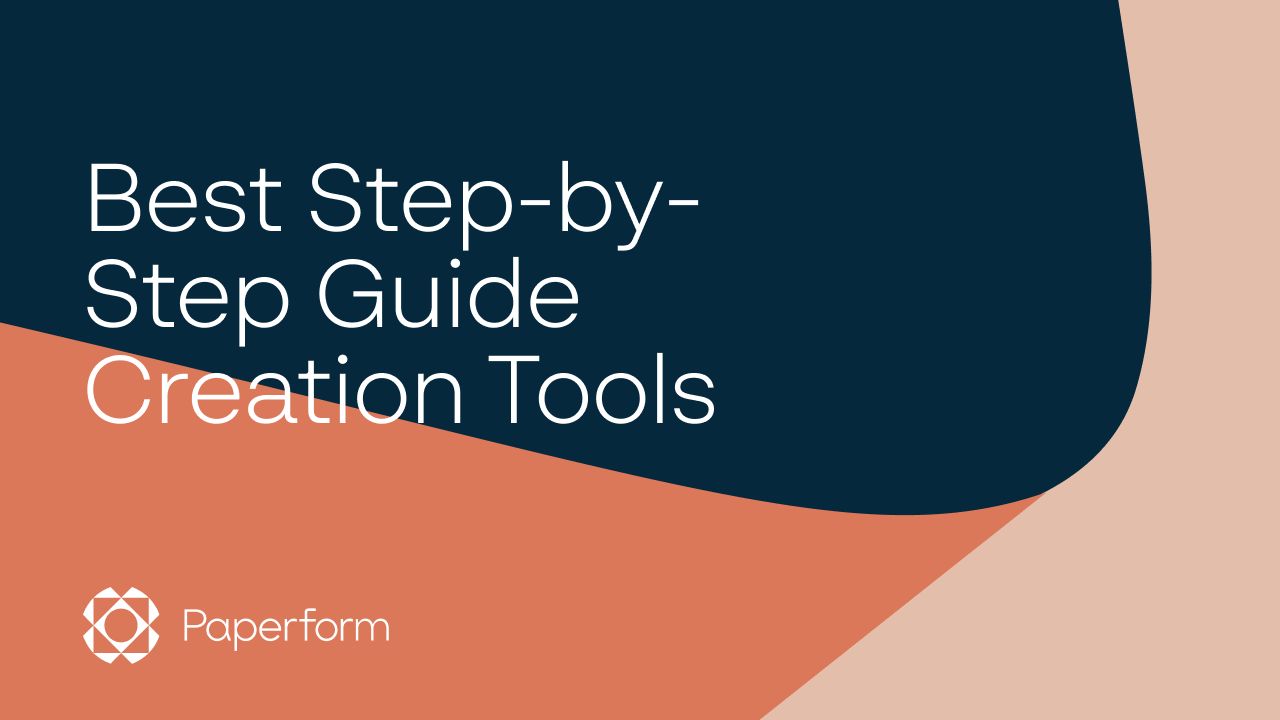 16 Best StepByStep Guide Creation Tools for 2024