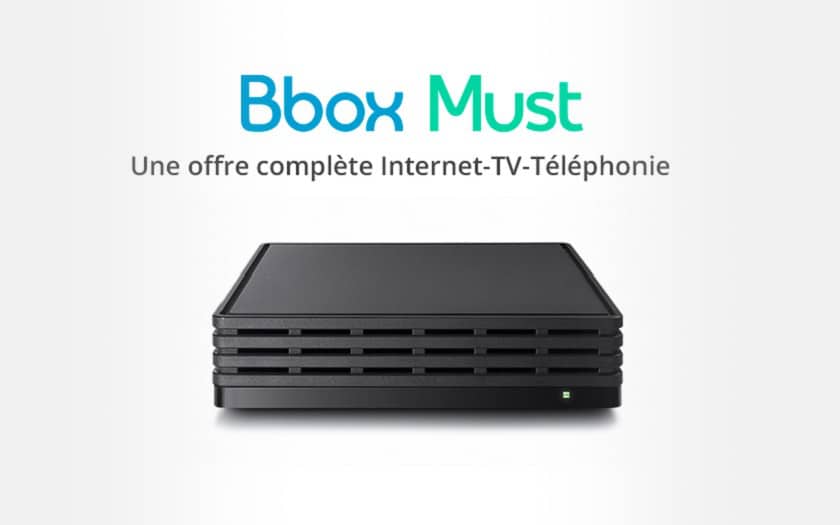 Abonnement fibre Bbox Must avec Box TV à 17.99 € par mois