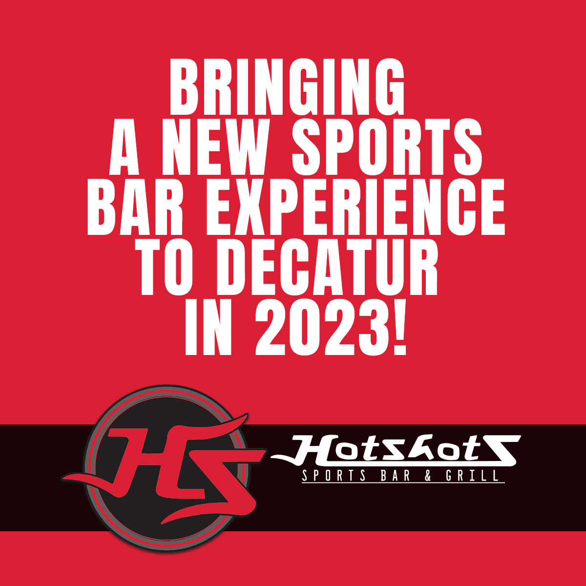 Hotshots Sports Bar and Grill to Open New Franchise Location in Decatur