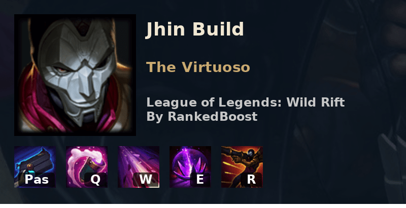 LoL Wild Rift Jhin Build Guide Runes, Item Builds and Skill Order
