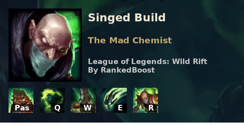 LoL Wild Rift Singed Build Guide Runes, Item Builds and Skill Order