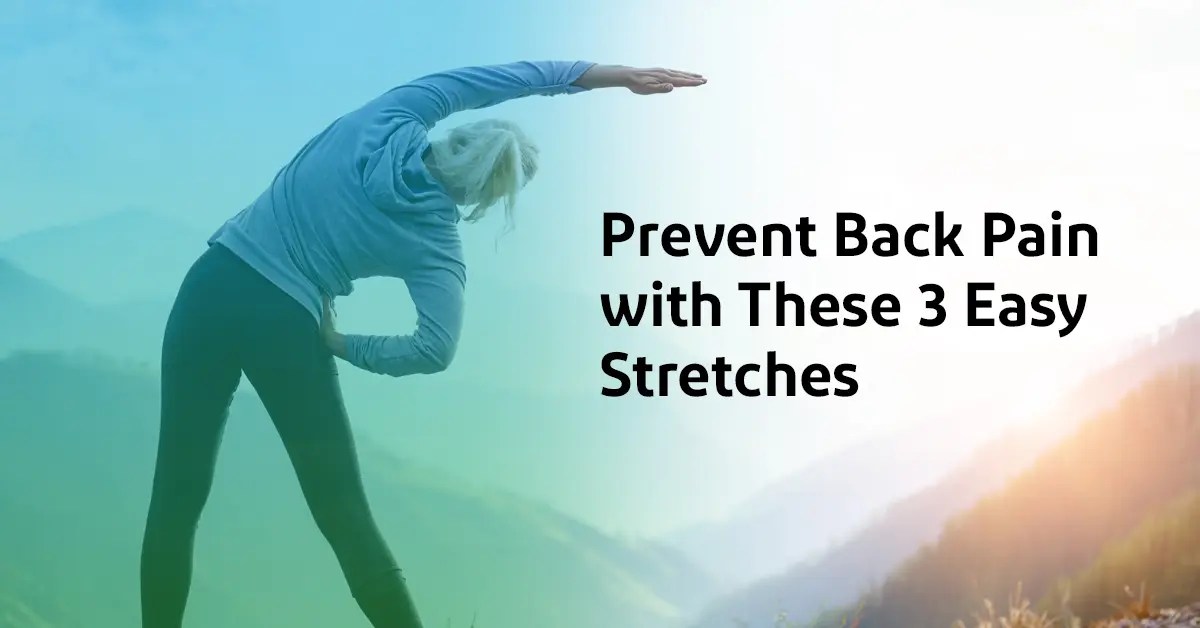 Prevent Back Pain Perform these Exercises for Relief