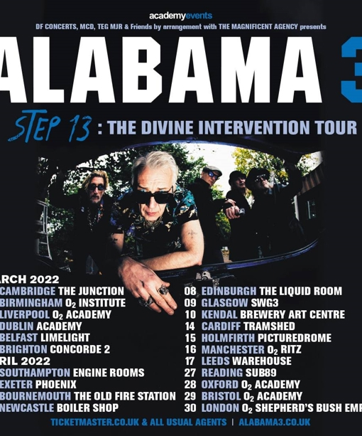 Alabama Concert Schedule 2022 Alabama 3 - Step 13: The Divine Intervention Tour - 14 April 2022 - Tramshed - Event/Gig Details & Tickets | Gigseekr