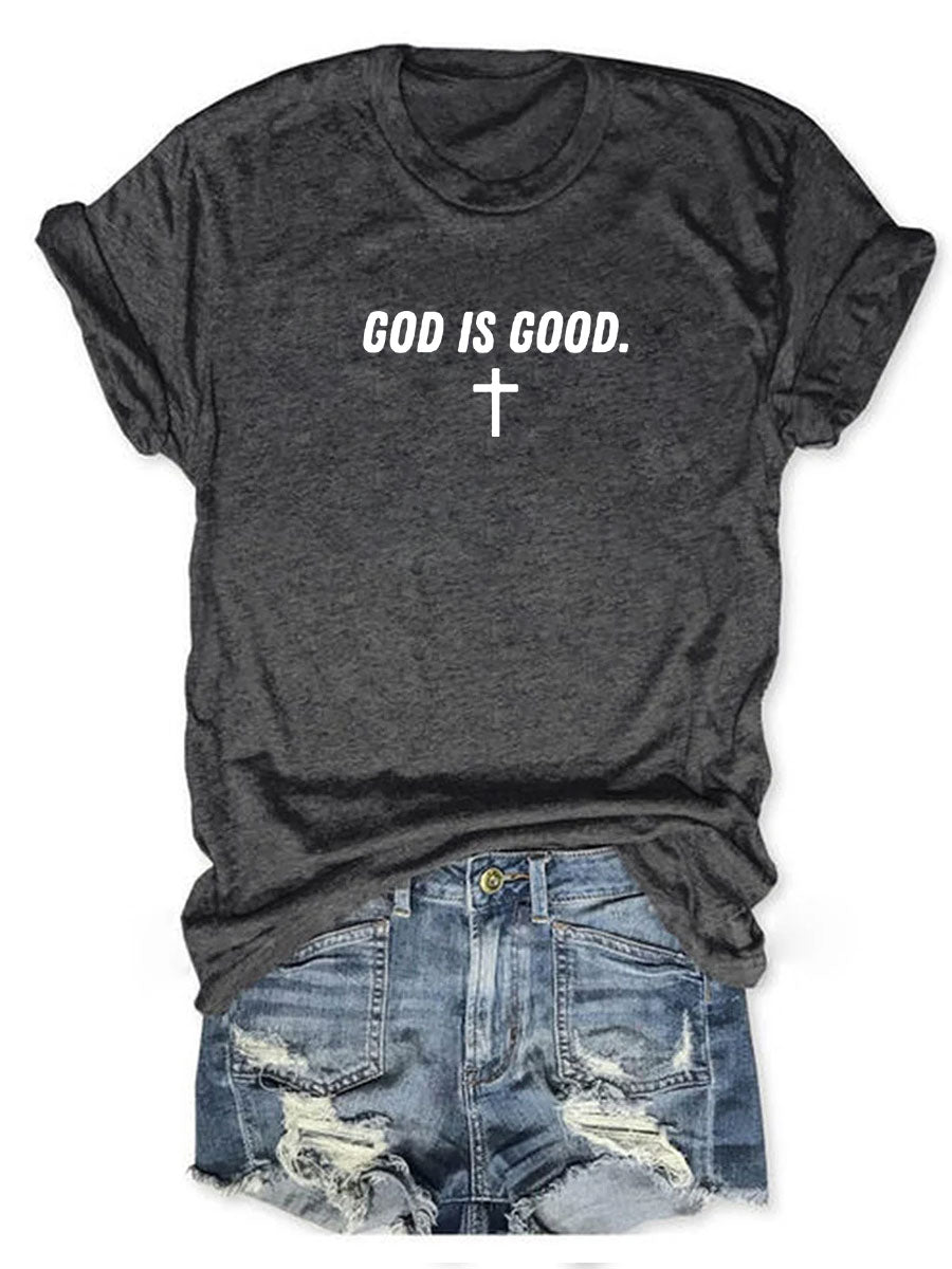 God Is Good Tshirt