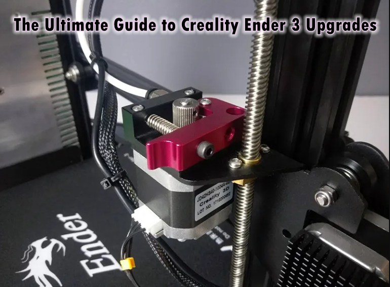 Creality Ender 3 Upgrades Ultimate Guide UK Official