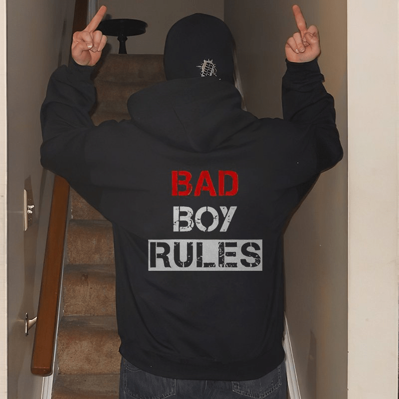 "BAD BOY RULES" Hoodie