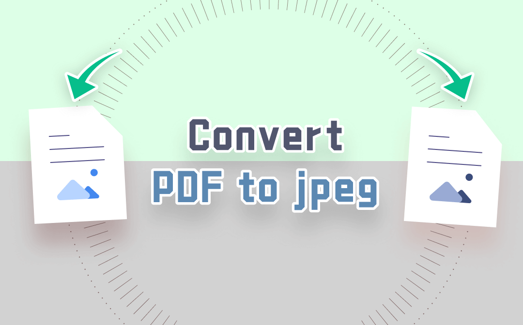 How to Convert PDF to JPEG on [5 Ways]