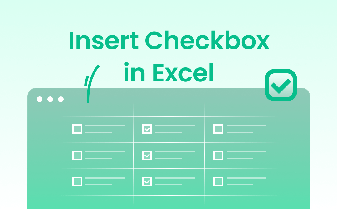 How to Insert a Checkbox in Excel 3 Effective Methods