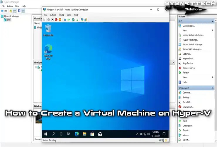 How to Create a Virtual Machine in HyperV Simple Steps!