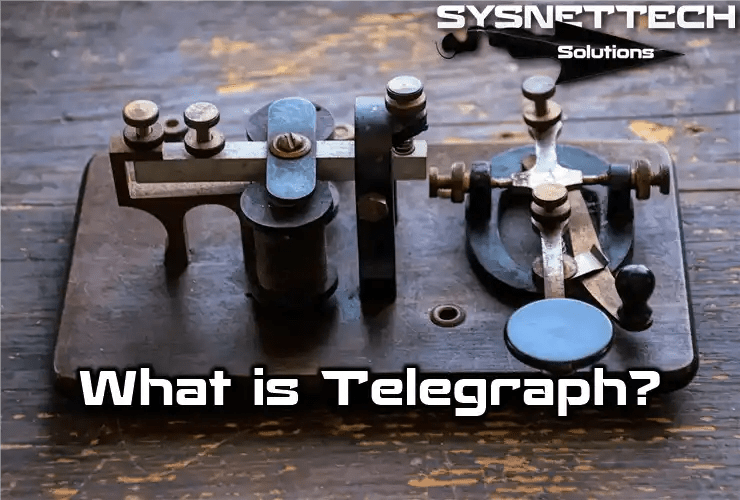 What is Telegraph? History & Evolution!