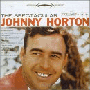 The Spectacular Johnny Horton Texas Monthly