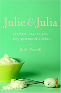 Julie and Julia: 365 Days, 524 Recipes, 1.