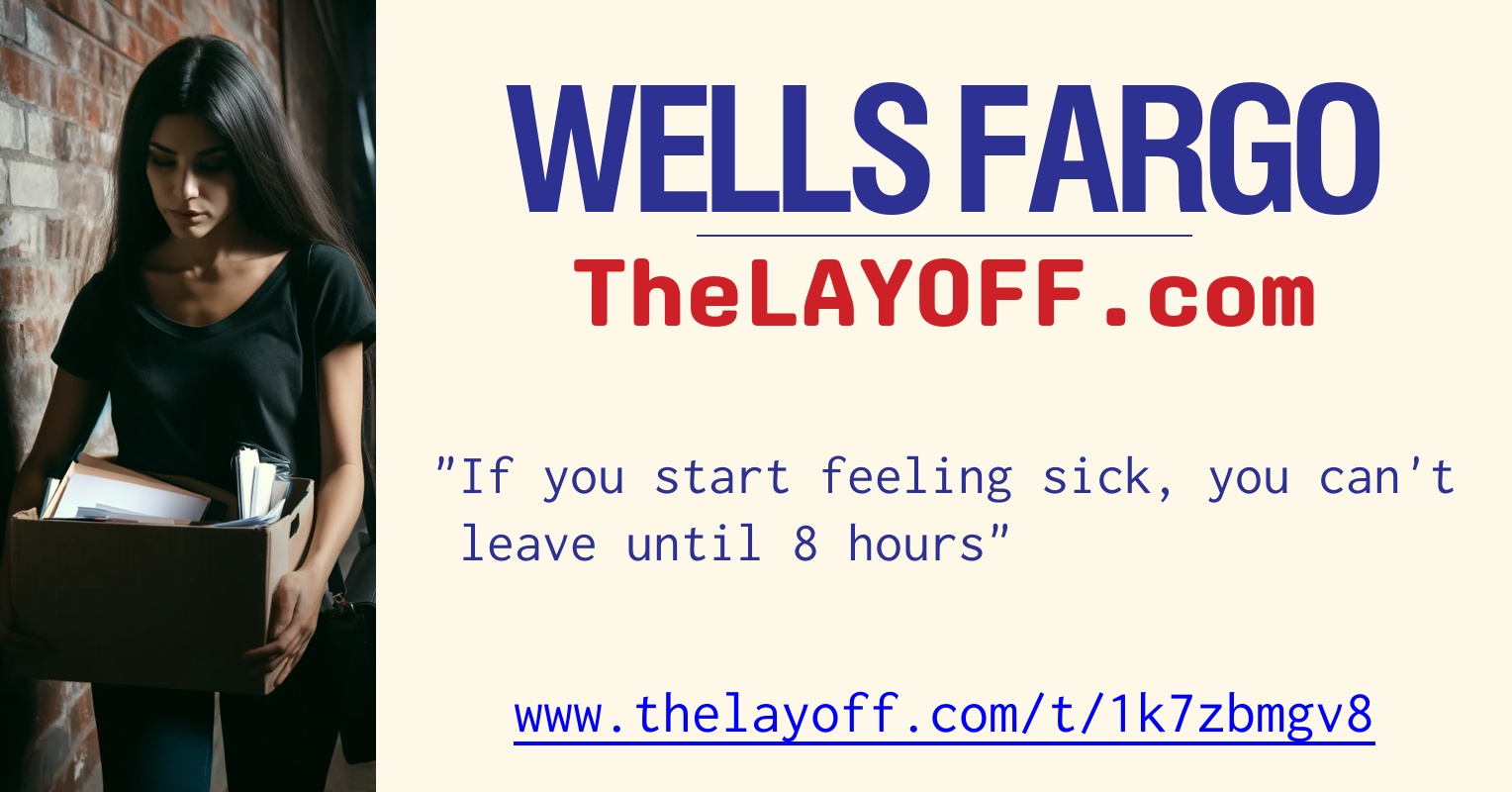If you start feeling sick, you can't leave until 8 hours post