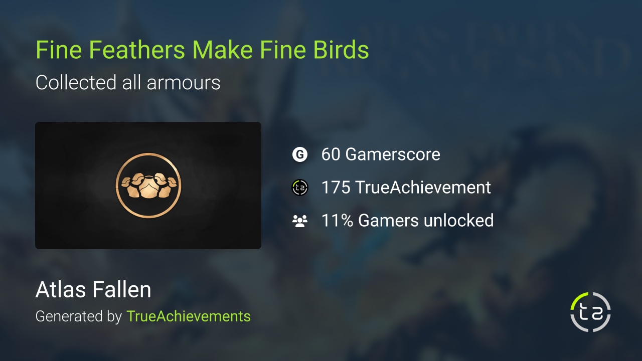 Fine Feathers Make Fine Birds achievement in Atlas Fallen