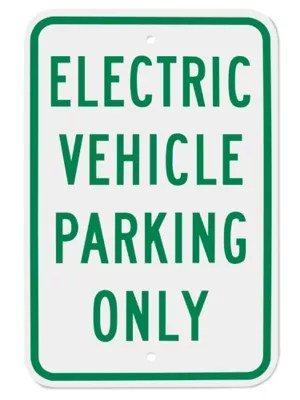 "Electric Vehicle Parking Only" Sign 12 x 18" H10119 Uline