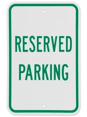 "Reserved Parking" Sign 12 x 18" H1659 Uline
