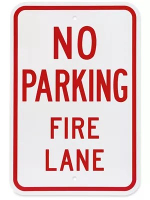 "No Parking Fire Lane" Sign 12 x 18" H2531 Uline