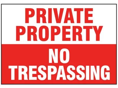 "Private Property No Trespassing" Sign Vinyl, AdhesiveBacked S