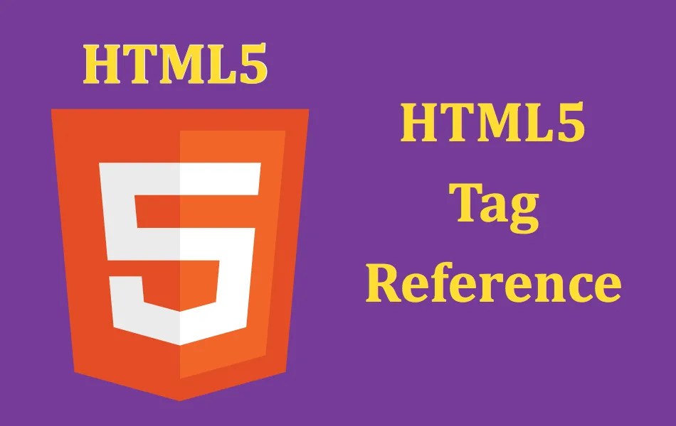 HTML5 Tag Reference for Beginners Nots