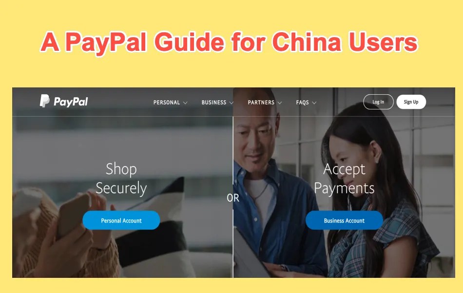 A Beginners Guide to PayPal China Nots