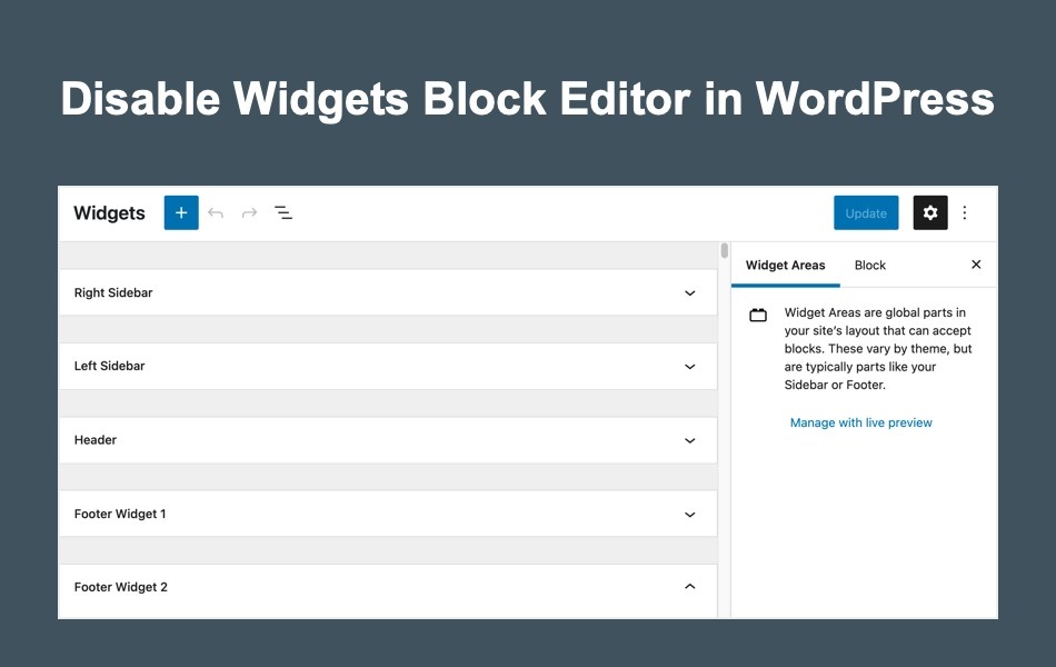 How to Disable Widgets Block Editor in WordPress? Nots