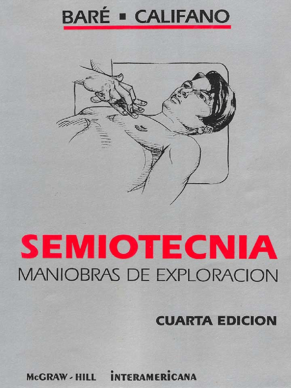 Barè Califano Semiotecnia, maniobras de exploraciòn 4 ed pdf