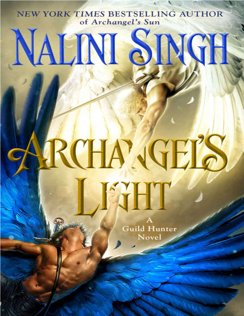 Archangel's light (El gremio de los cazadores 14) Nalini Singh pdf