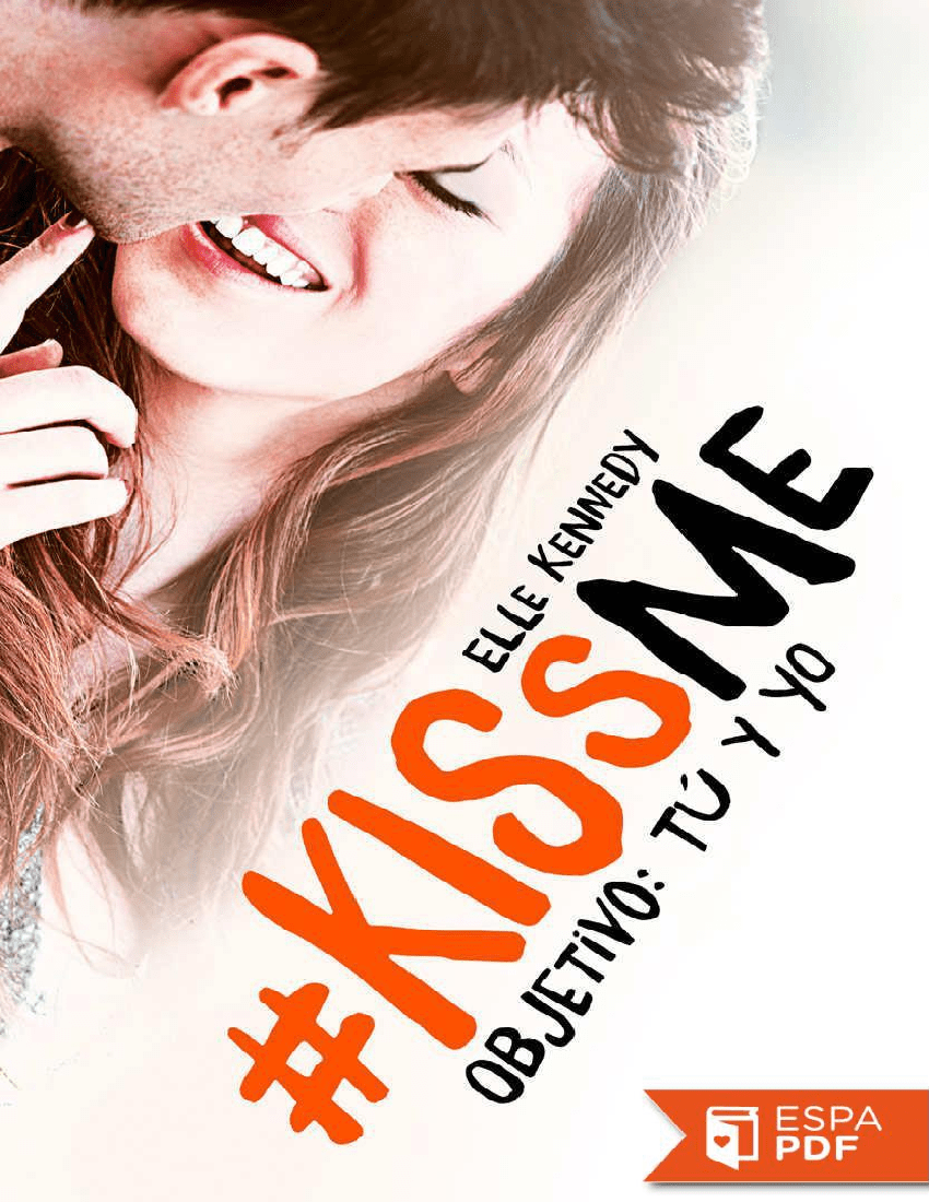 Objetivo Tu Y Yo (KissMe 2) pdf