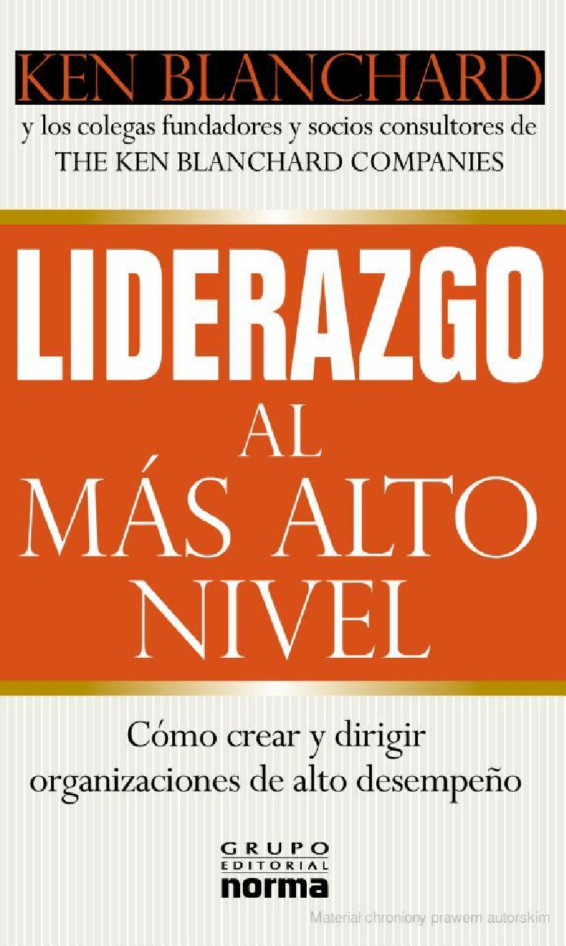 Liderazgo al Mas Alto Nivel Blanchard, Ken pdf