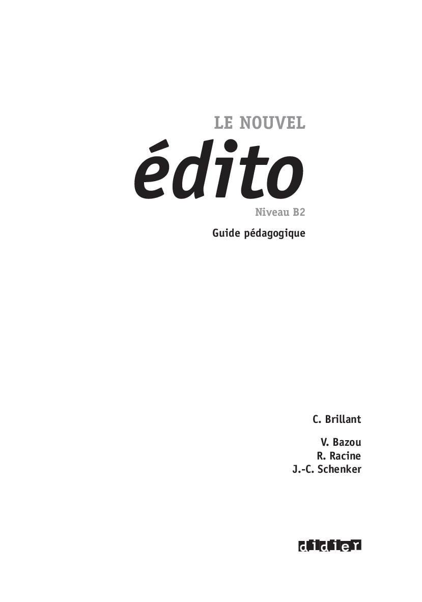 [Édito corrigés] Le Nouvel Edito B2. Guide pedagogique pdf