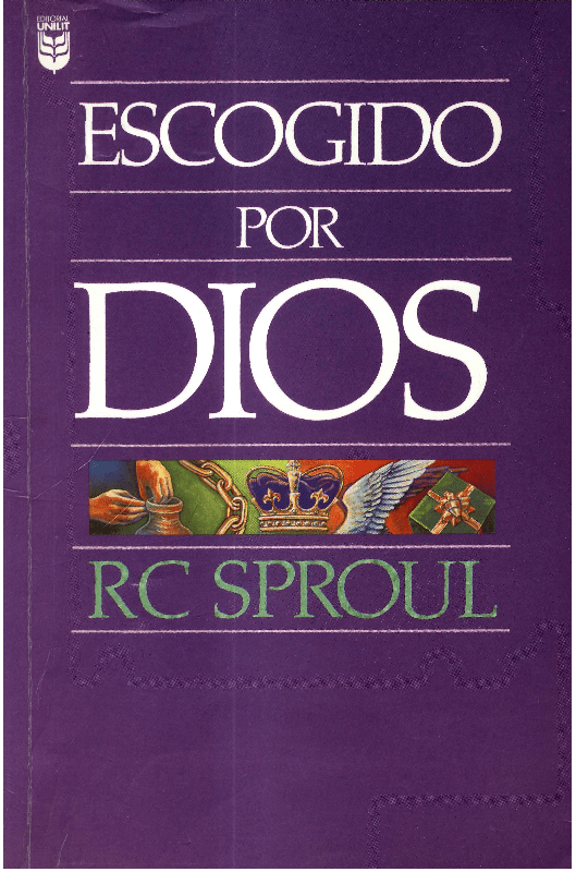 r. c. sproul escogidos por dios pdf