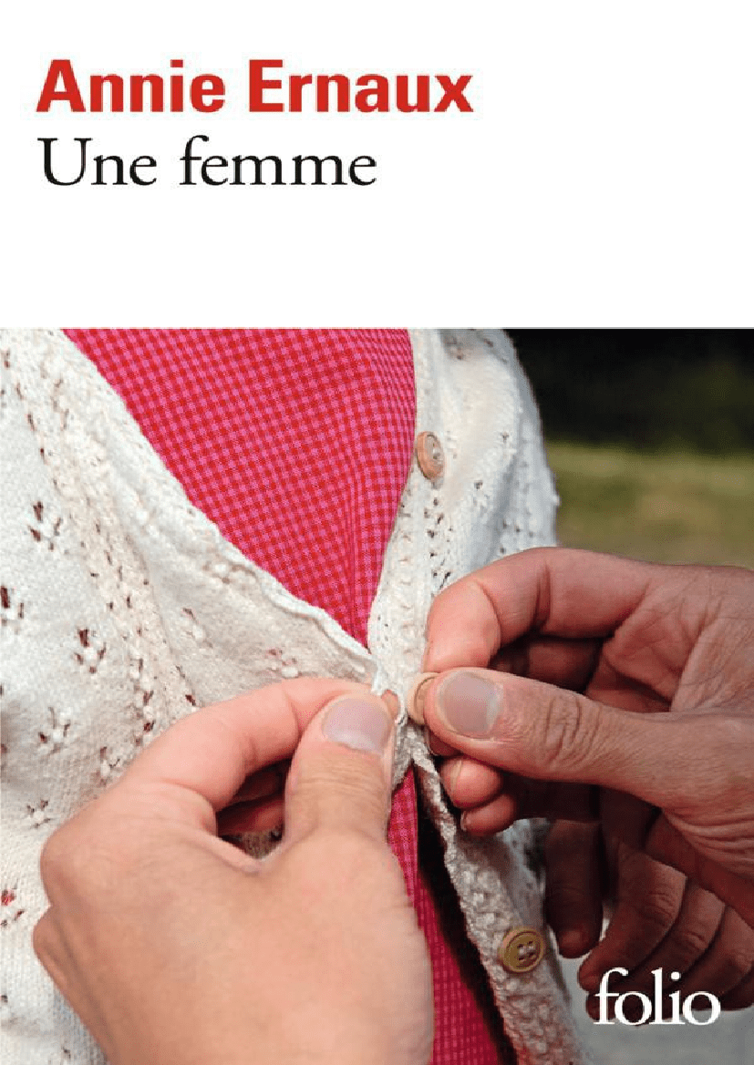 Une Femme Ernaux, Annie pdf