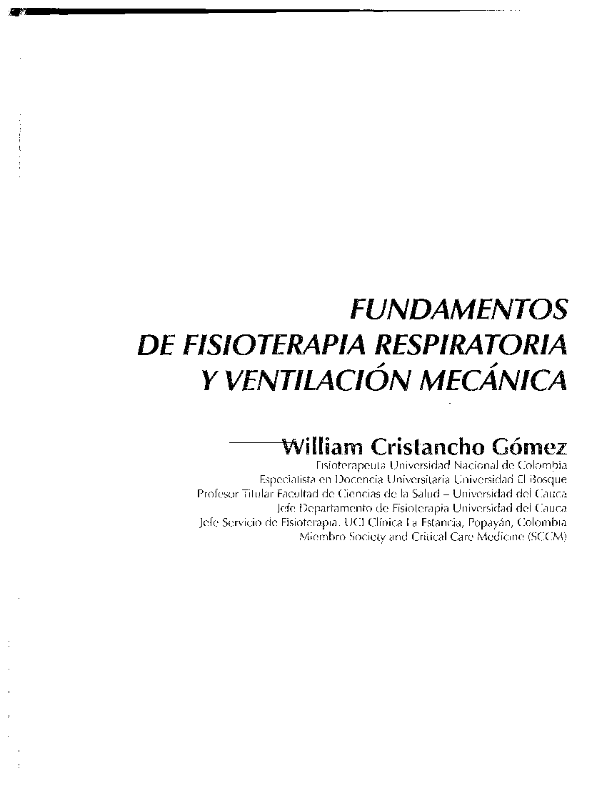 Fundamentos de fisioterapia respiratoria y ventilación mecánicaWillian