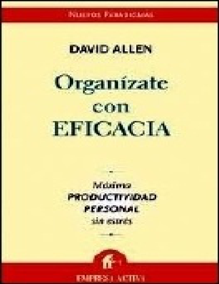 Organizate Con Eficacia David Allen pdf
